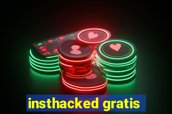 insthacked gratis